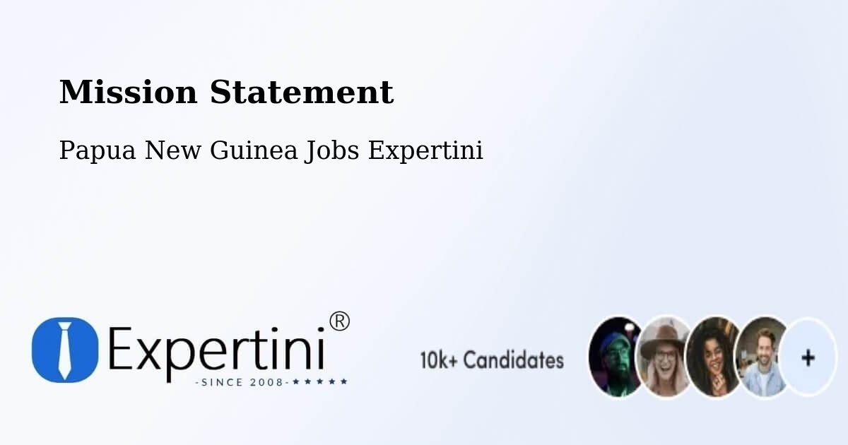 Corporate Mission – Panguna - Papua New Guinea Jobs Expertini