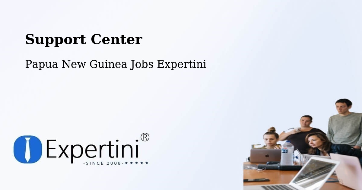 Support Services – Panguna - Papua New Guinea Jobs Expertini